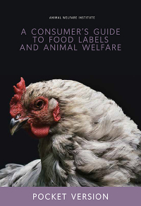 A Consumer's Guide to Food Labels and Animal Welfare (Pocket Version)