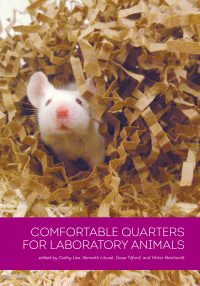 Comfortable Quarters for Laboratory Animals Cover