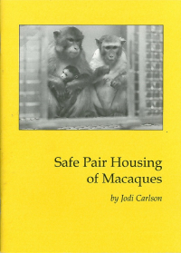 Safe Pair Housing of Macaques Cover